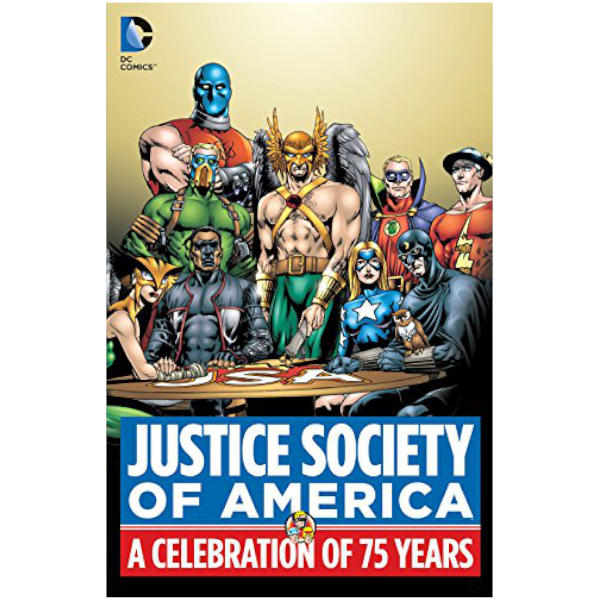 Justice Society of America a Celebration of 75 Years HC cover.
