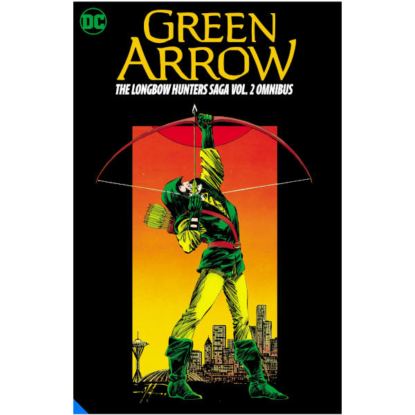 Green Arrow The Longbow Hunters Saga Omnibus Vol 2 HC