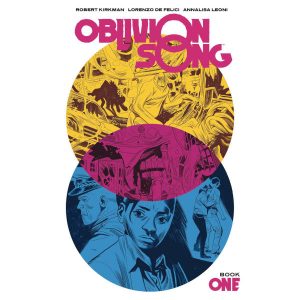Oblivion Song Book 1 by Kirkman HC