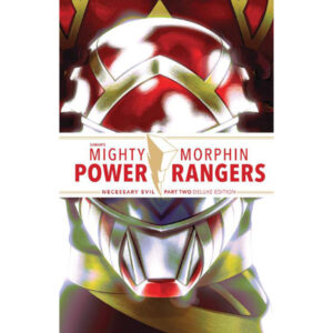 Mighty Morphin Power Rangers Necessary Evil II Deluxe Edition HC