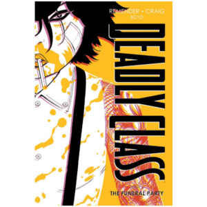 Deadly Class Deluxe Vol 2 New Edition HC MR