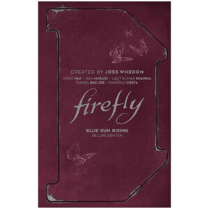 Firefly Blue Sun Rising Deluxe Edition HC