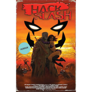 Hack Slash Deluxe Edition Vol 3 HC