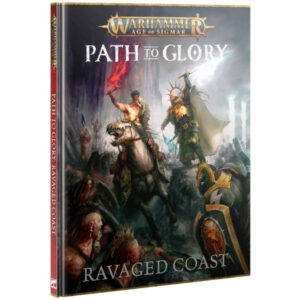 Warhammer Age of Sigmar Path to Glory Ravaged Coast HB