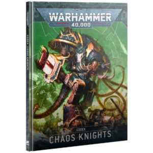 Warhammer 40K Chaos Knights Codex (2025)