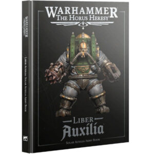 Warhammer the Horus Heresy Liber Auxilia