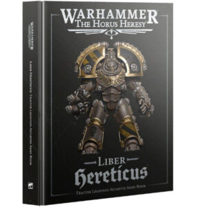 Warhammer the Horus Heresy Liber Hereticus