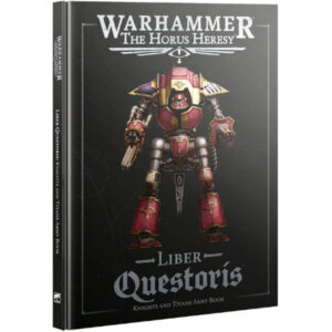 Warhammer the Horus Heresy Liber Questoris