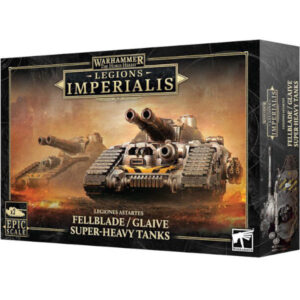 Warhammer the Horus Heresy Legions Imperialis Legiones Astartes Fellblade / Glaive Super Heavy Tanks