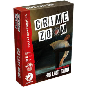 Crime Zoom Case 1 His Last Card