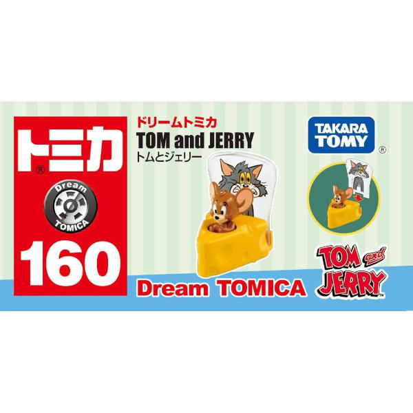 Tomica Dream 160 Tom & Jerry