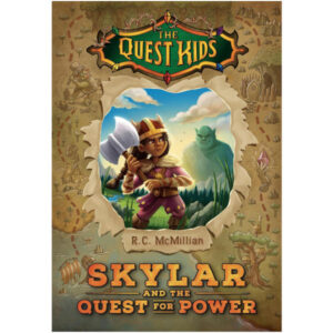 Skylar and the Quest for Power (The Quest Kids Book 1)